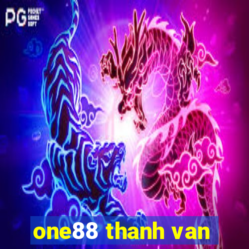 one88 thanh van