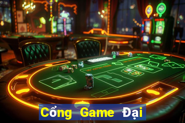 Cổng Game Đại Lý Cấp 1 Game Bài