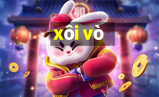 xôi vò