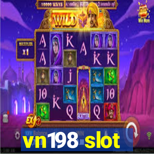 vn198 slot