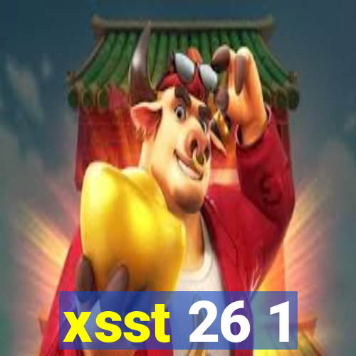 xsst 26 1