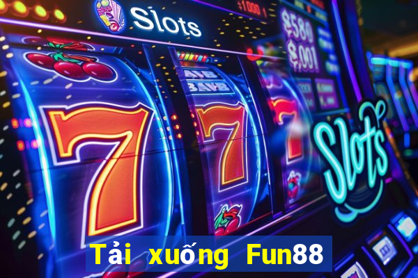 Tải xuống Fun88 Bắn cá Home