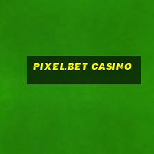 pixel.bet casino