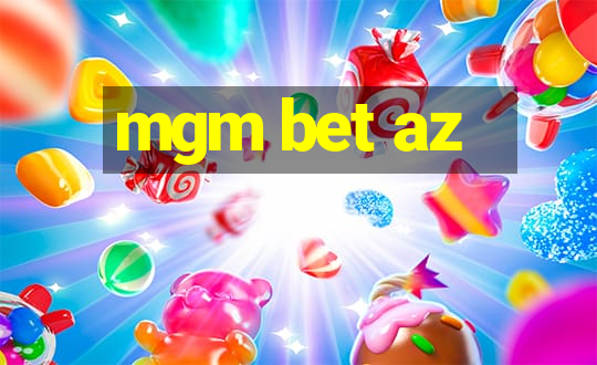 mgm bet az