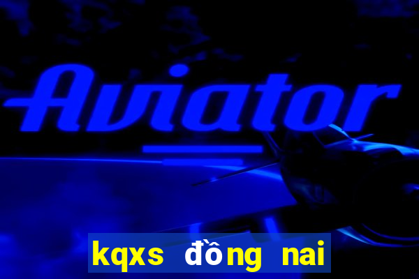 kqxs dong nai hom nay