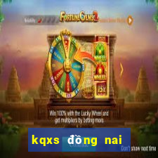 kqxs dong nai hom nay