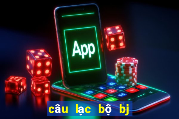 câu lạc bộ bj hàn quốc