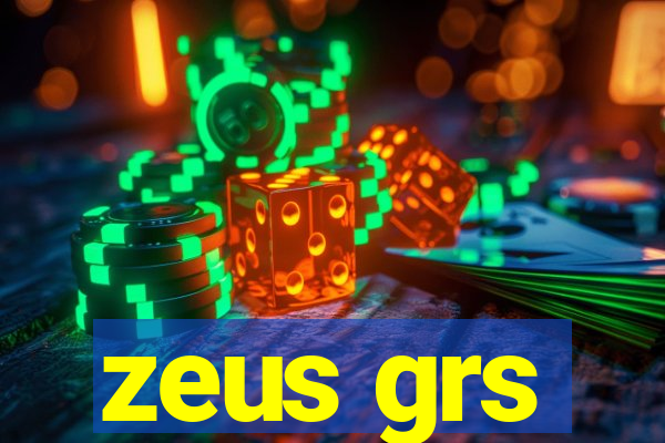 zeus grs