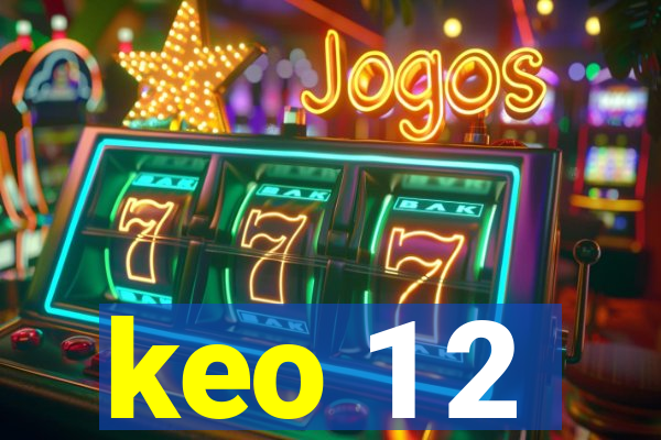 keo 1 2