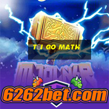 tải go math