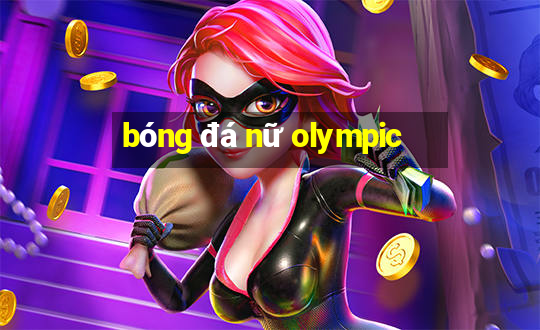 bóng đá nữ olympic