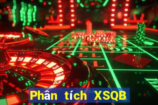 Phân tích XSQB thứ tư