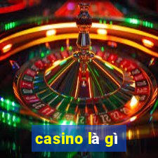 casino la gi