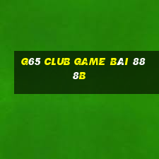 G65 Club Game Bài 888B