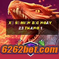 xổ số miền bắc ngày 23 tháng 1