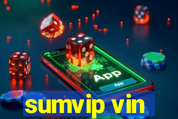 sumvip vin