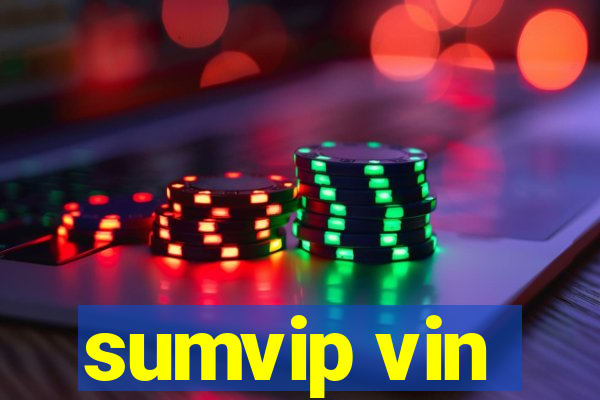 sumvip vin