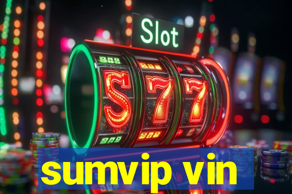 sumvip vin