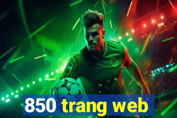 850 trang web