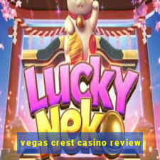 vegas crest casino review