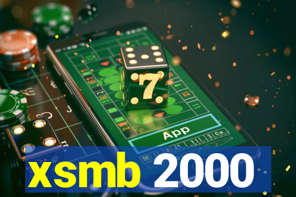 xsmb 2000