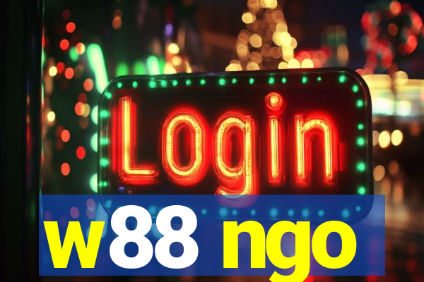 w88 ngo