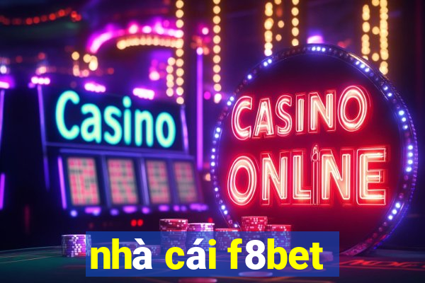 nhà cái f8bet