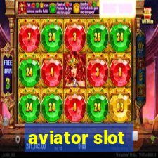 aviator slot