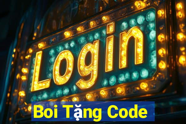 Boi Tặng Code