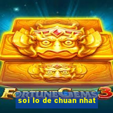 soi lo de chuan nhat