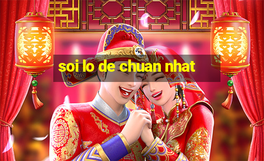 soi lo de chuan nhat