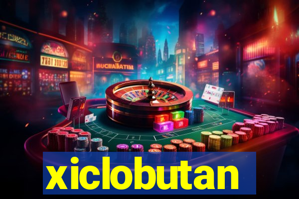 xiclobutan