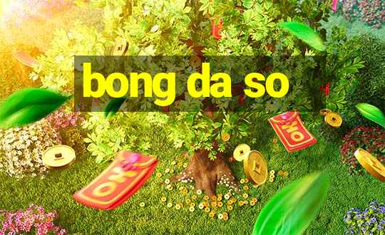 bong da so