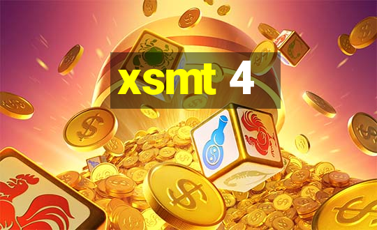 xsmt 4