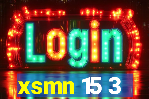 xsmn 15 3