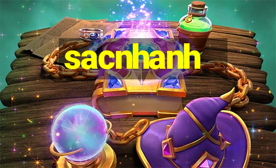 sacnhanh