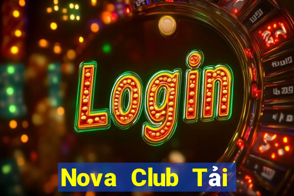 Nova Club Tải Game Bài Go88