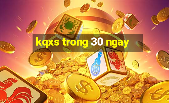 kqxs trong 30 ngay