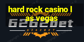 hard rock casino las vegas