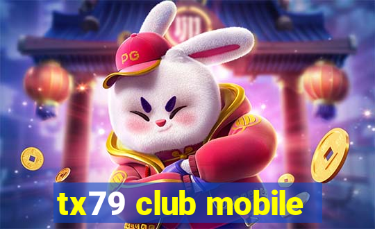 tx79 club mobile