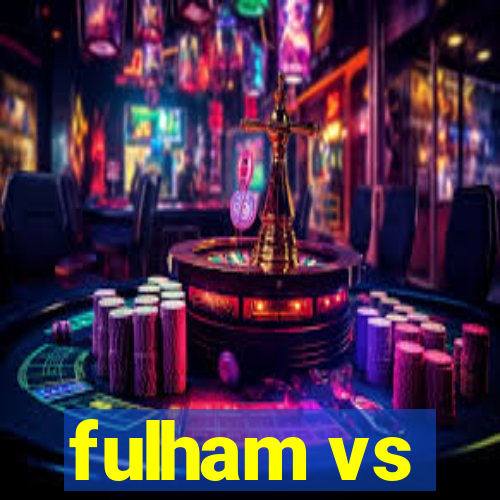 fulham vs