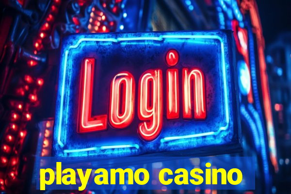 playamo casino