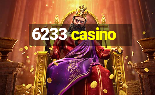 6233 casino