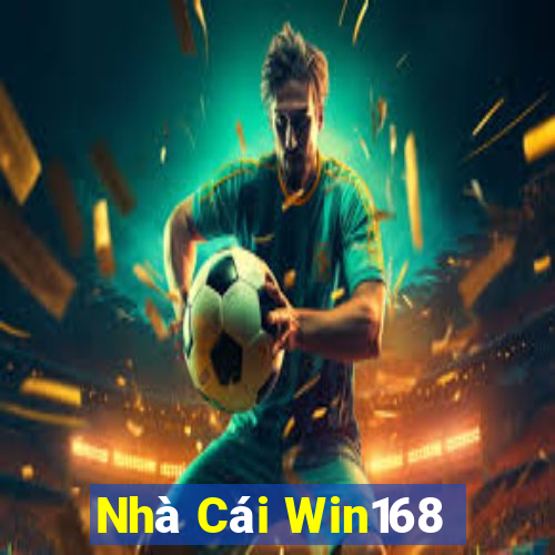 Nhà Cái Win168