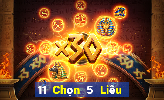 11 Chọn 5 Liêu Ninh Chính xác