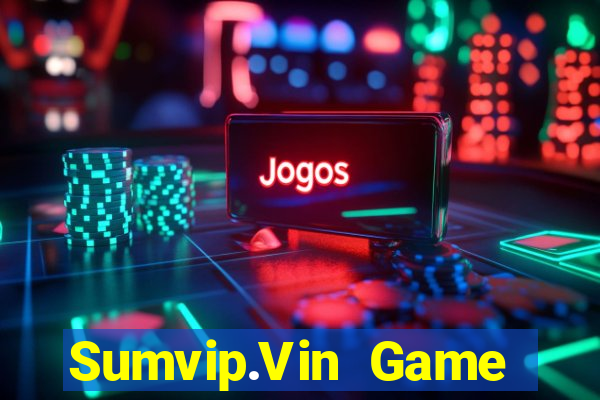 Sumvip.Vin Game Danh Bai 3C