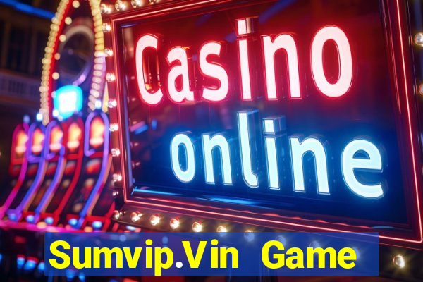 Sumvip.Vin Game Danh Bai 3C