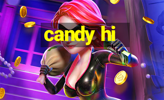 candy hi