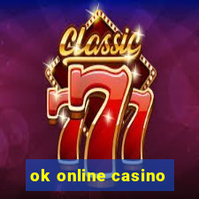 ok online casino