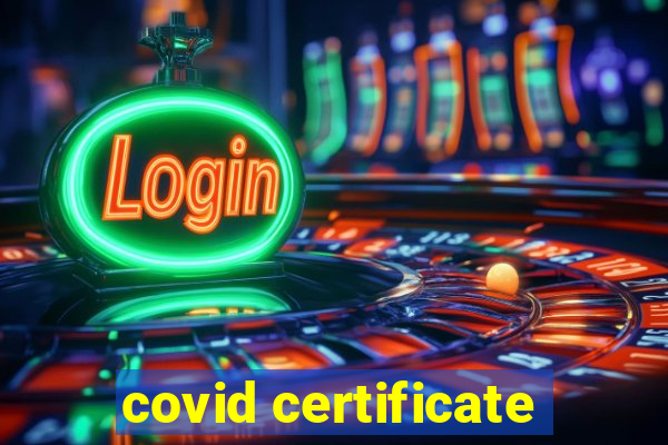 covid certificate